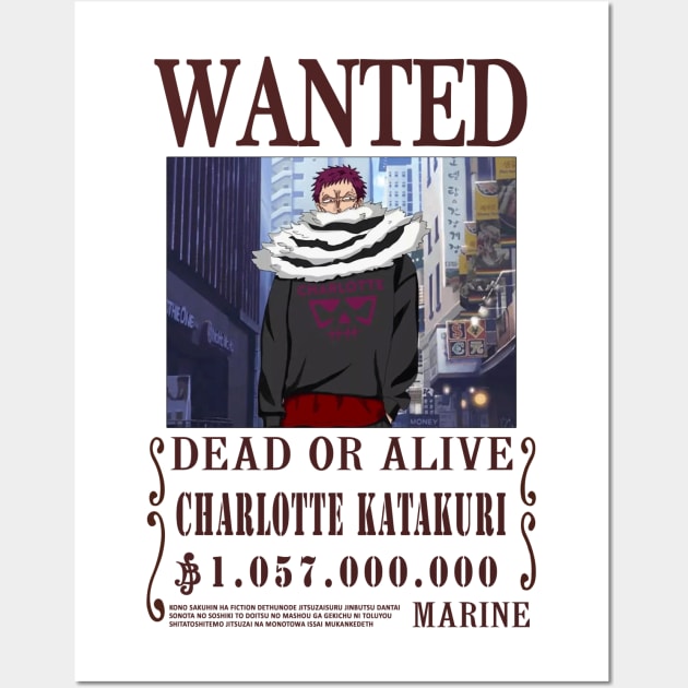 Charlotte Katakuri One Piece Wanted Wall Art by Teedream